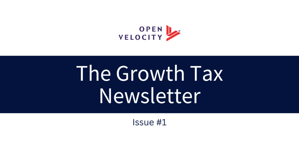 The Growth Tax Newsletter